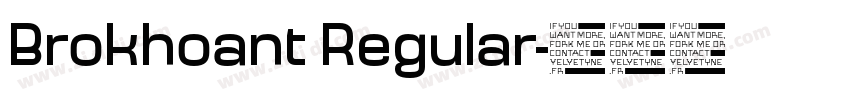 Brokhoant Regular字体转换